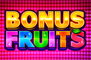 Bonus Fruits
