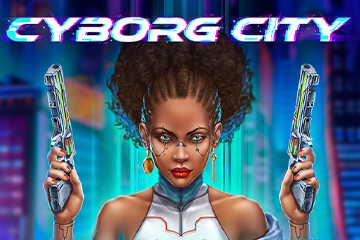 Cyborg City
